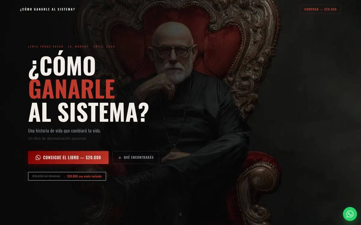 Página de inicio de ¿Cómo ganarle al sistema?, sitio hecho por RayoWeb